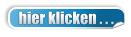 hier klicken . . .